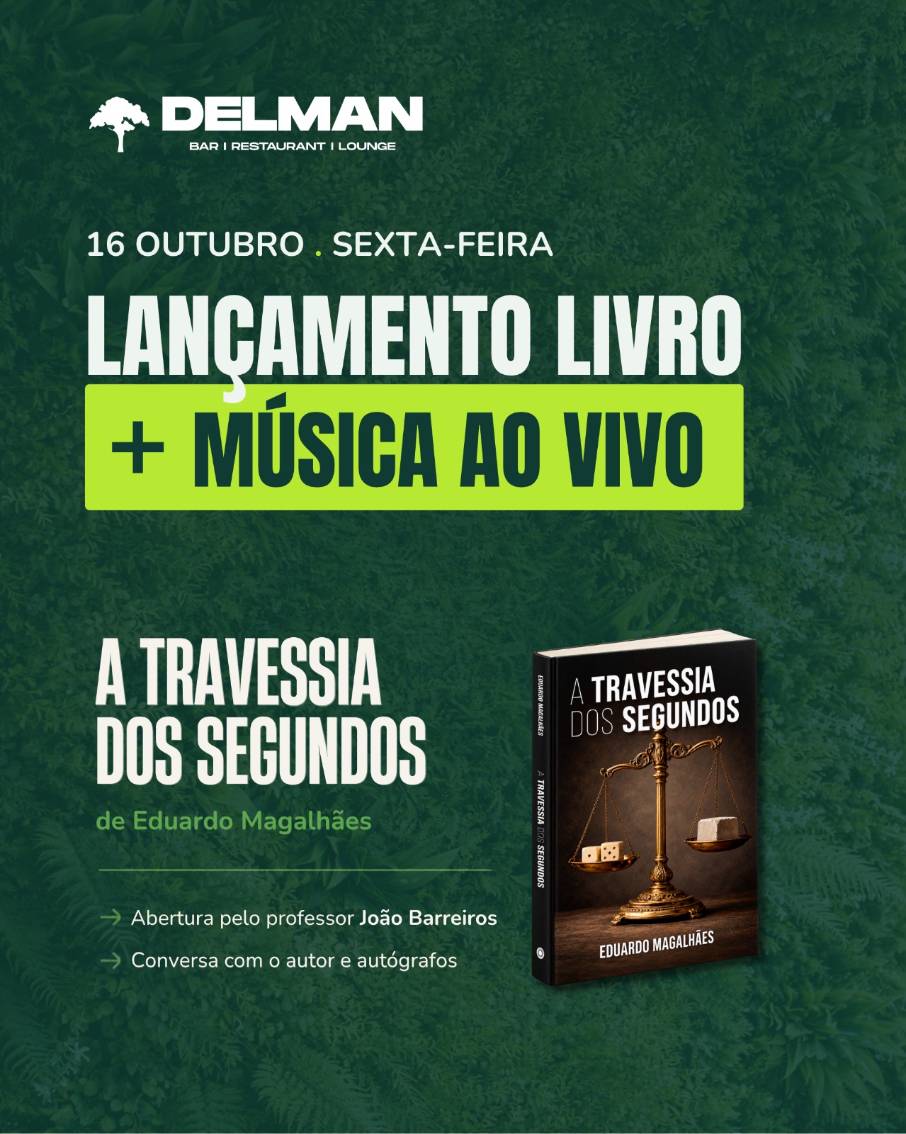 Lançamento do livro A Travessia dos Segundos